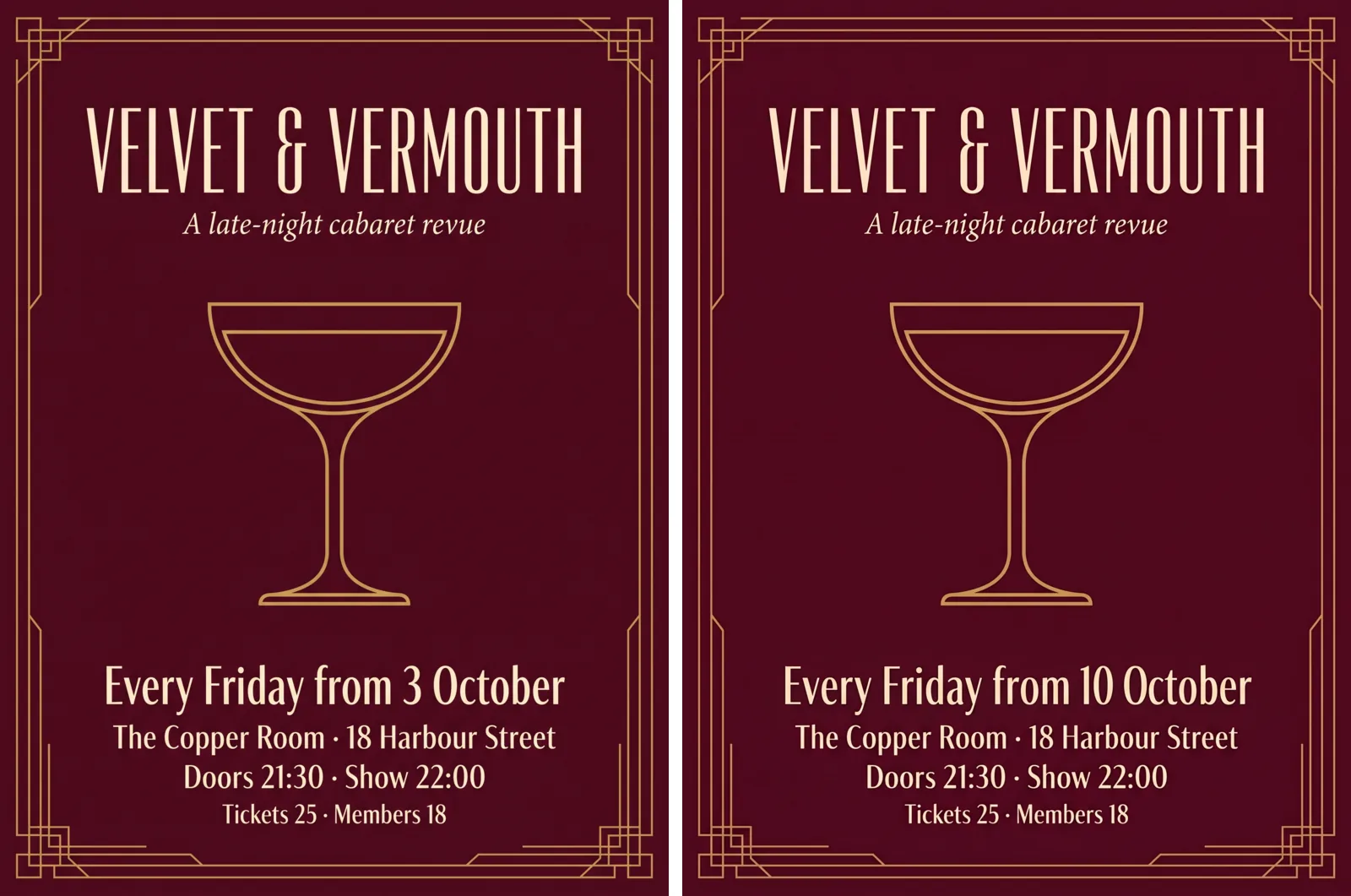 Due versioni del poster bordeaux VELVET & VERMOUTH affiancate, identiche tranne che quella a sinistra dice Every Friday from 3 October e quella a destra dice Every Friday from 10 October.